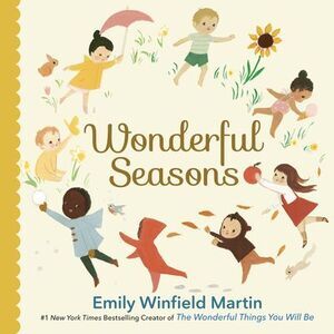 Wonderful Seasons -- Emily Winfield Martin